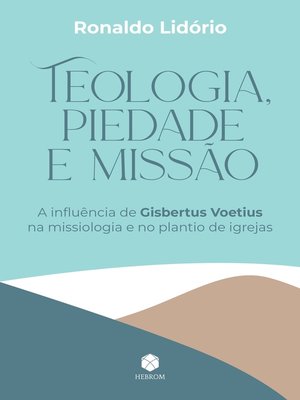 cover image of Teologia, Piedade e Missão